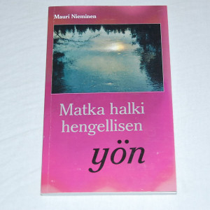 Mauri Nieminen Matka halki hengellisen yön